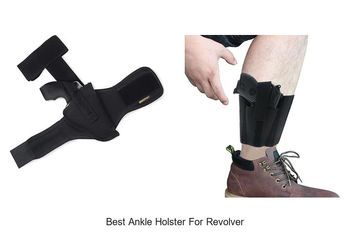 Best Ankle Holster For Revolver: Top Picks You Can’t Miss