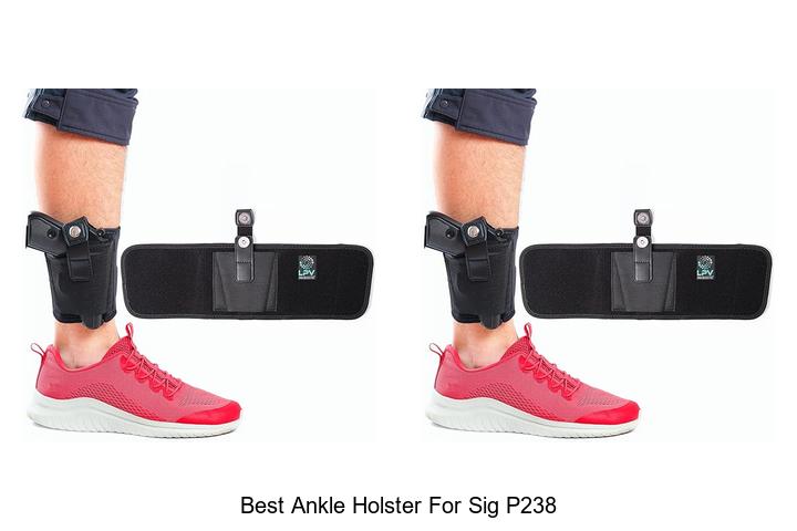 Best Ankle Holster For Sig P238 That Everyone Wants Now