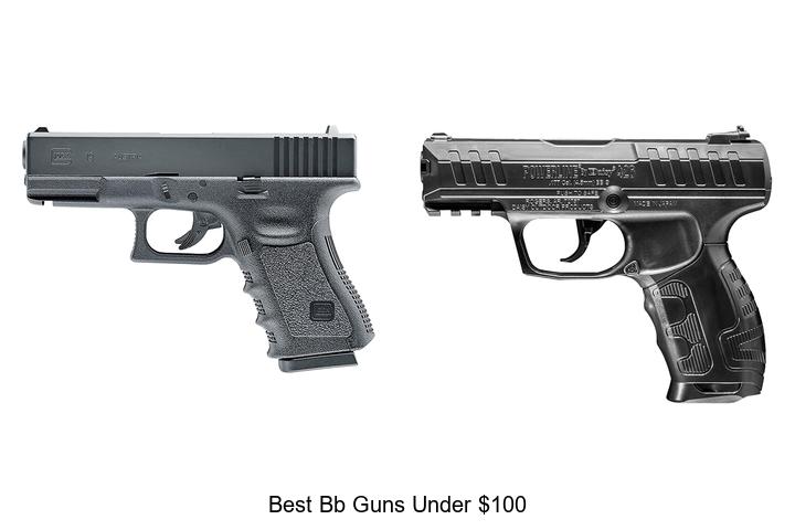Best BB Guns Under $100 That Will Blow Your Mind!