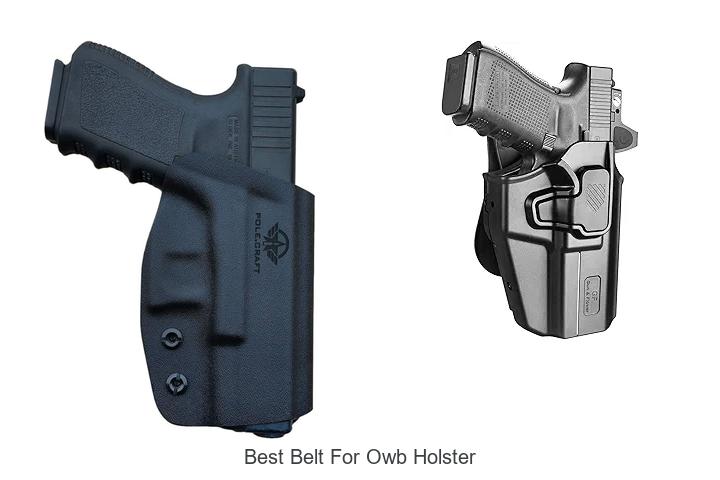 Best Belt For OWB Holster: Unlock Ultimate Comfort Now