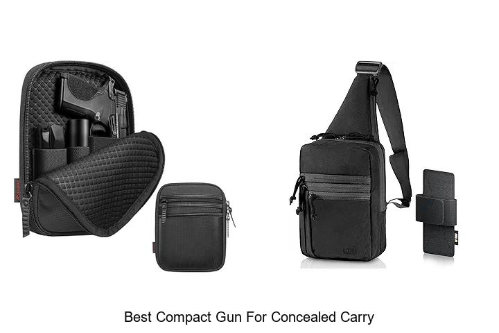 Best Compact Gun For Concealed Carry You Can’t Miss!