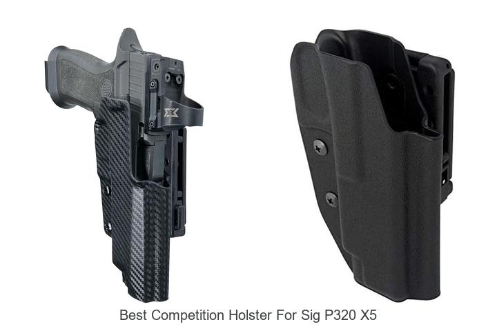 Best Competition Holster For Sig P320 X5 You Need Now