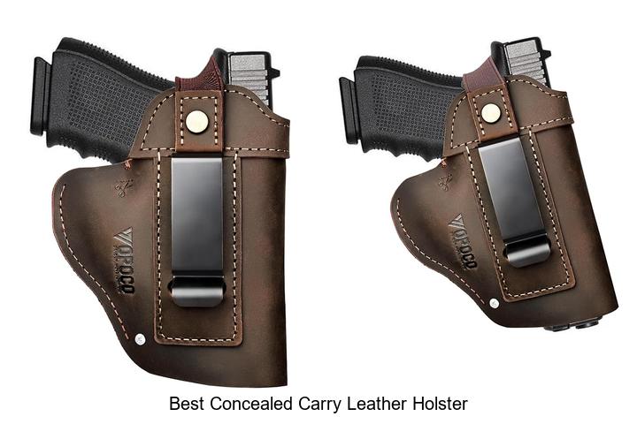 Best Concealed Carry Leather Holster You Can’t Miss Today
