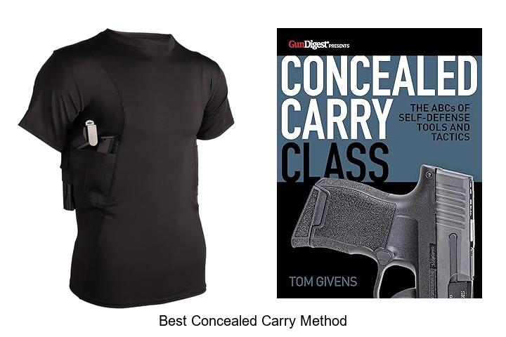 Best Concealed Carry Method Experts Don’t Want You To Know