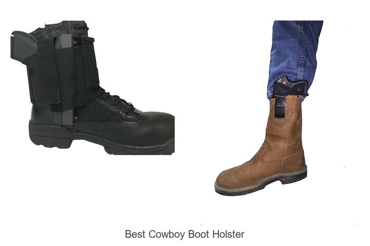 Best Cowboy Boot Holster You Can’t Live Without Today