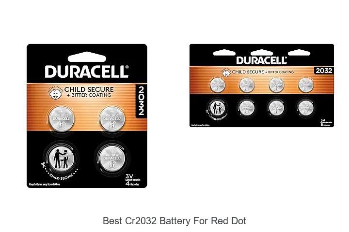Best CR2032 Battery For Red Dot: Top Picks You Need Now