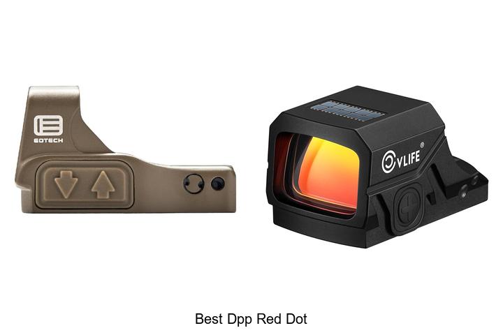 Best DPP Red Dot That Will Change Your Shooting Game!