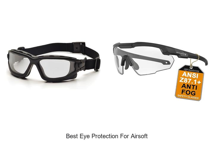 Best Eye Protection For Airsoft: Top Gear You Can’t Miss!