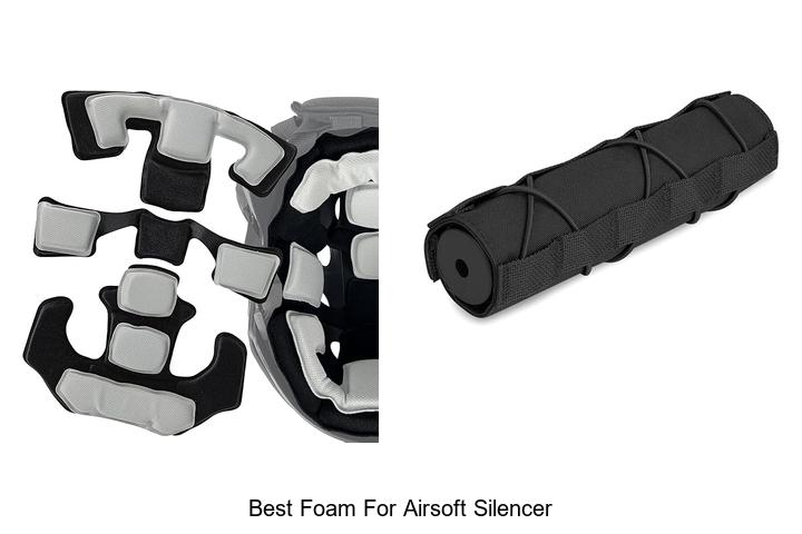 Best Foam For Airsoft Silencer That Boosts Performance!