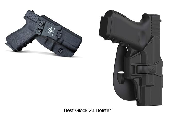 Best Glock 23 Holster: Top Picks You Can’t Miss Today