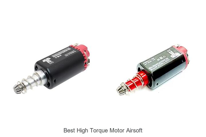 Best High Torque Motor Airsoft: Unbeatable Power Boost!