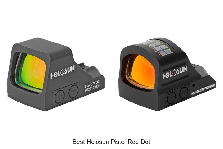Best Holosun Pistol Red Dot That Will Boost Your Accuracy!
