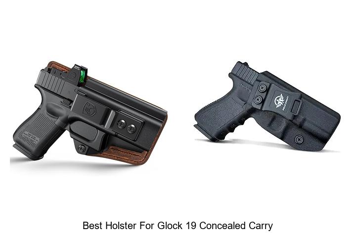 Best Holster For Glock 19 Concealed Carry—Top Picks Revealed!