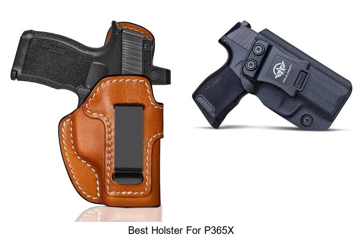 Best Holster For P365X That Will Blow Your Mind!