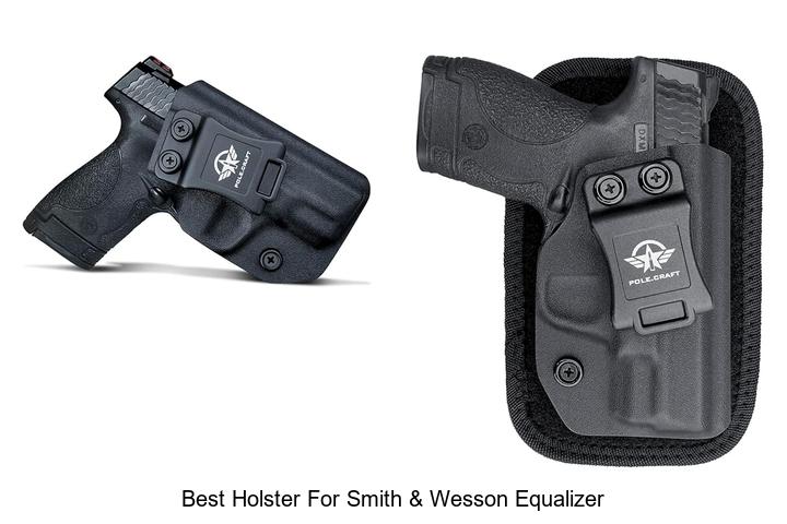 Best Holster For Smith & Wesson Equalizer You Need Now!