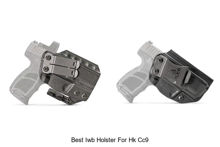 Best IWB Holster for HK CC9 You Can’t Miss Today!