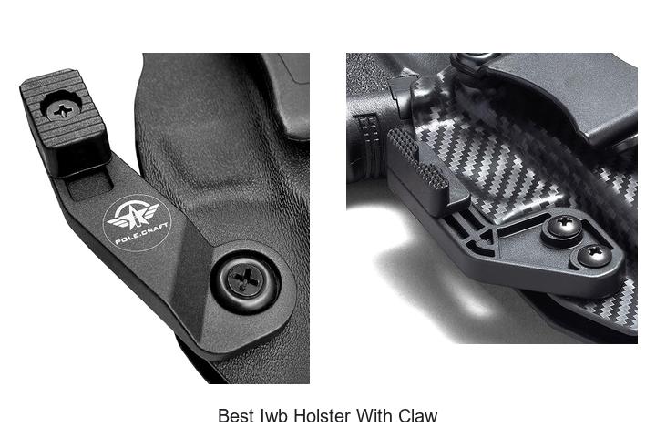 Best IWB Holster With Claw That Will Change Your Carry Game
