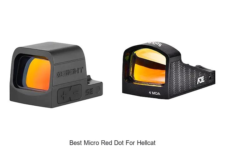 Best Micro Red Dot For Hellcat: Top Picks You Need Now