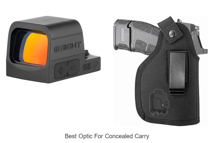 Best Optic For Concealed Carry: Top Picks You’ll Love