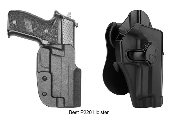 Best P220 Holster That Gun Owners Can’t Live Without