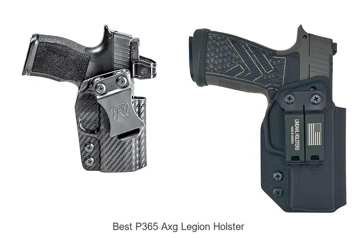 Best P365 AXG Legion Holster: Top Picks You Can’t Miss