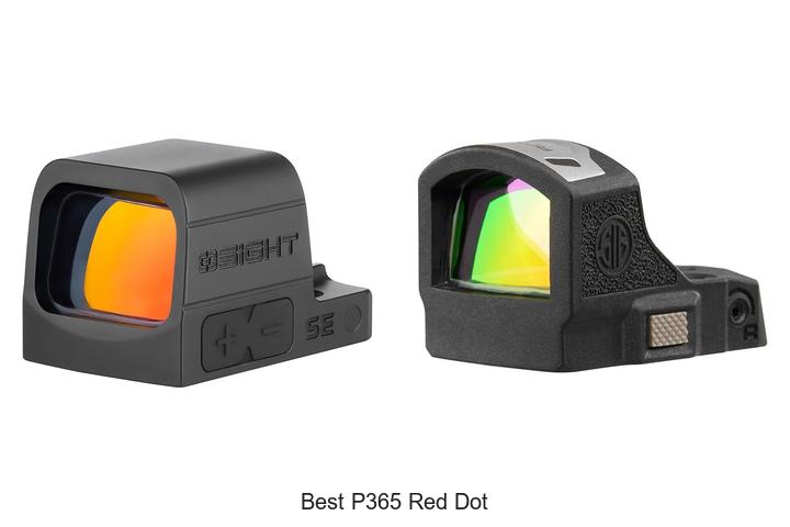 Best P365 Red Dot: Unlock Top Accuracy Instantly!