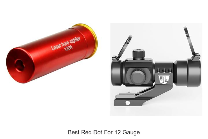 Best Red Dot For 12 Gauge: Unbeatable Accuracy Revealed!