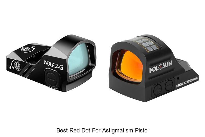 Best Red Dot For Astigmatism Pistol – Top Picks Revealed!