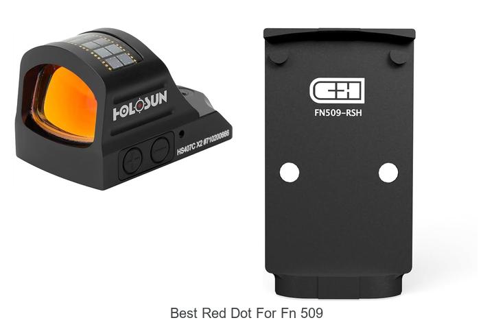 Best Red Dot For FN 509 That Will Blow Your Mind Today