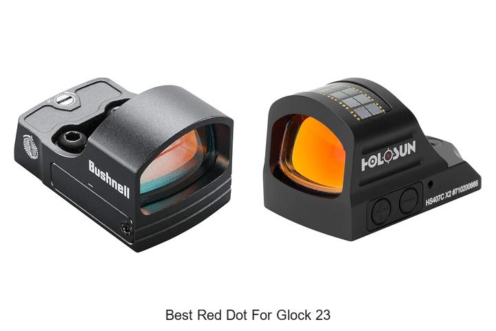 Best Red Dot For Glock 23 That Will Blow Your Mind!