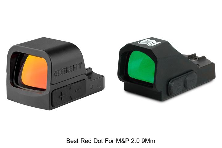 Best Red Dot for M&P 2.0 9mm That Will Blow Your Mind!