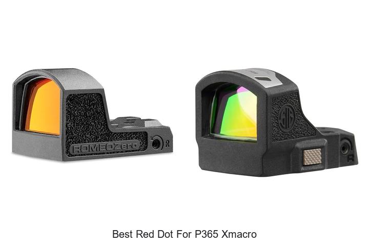 Best Red Dot For P365 XMacro: Unbeatable Accuracy Revealed