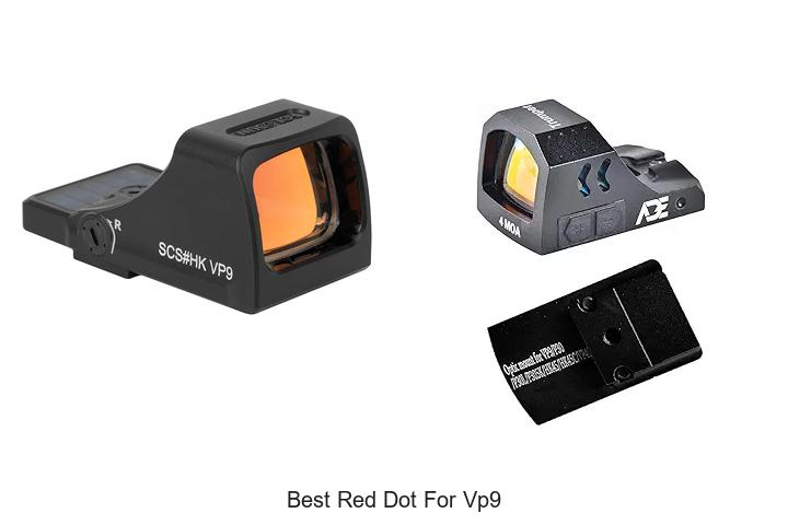 Best Red Dot For VP9: Unlock Ultimate Accuracy Now!
