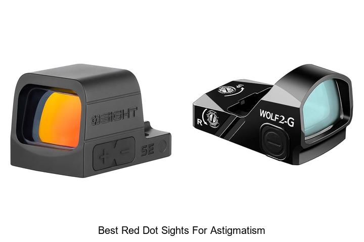 Best Red Dot Sights for Astigmatism That Actually Work