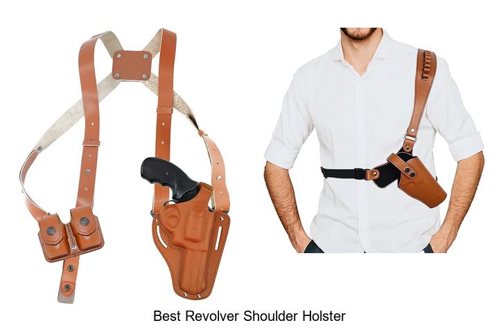 Best Revolver Shoulder Holster You Can’t Miss Today!