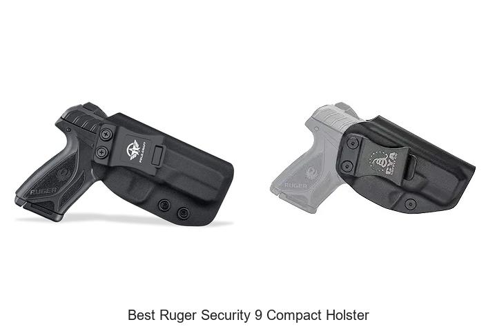 Best Ruger Security 9 Compact Holster You Need Today