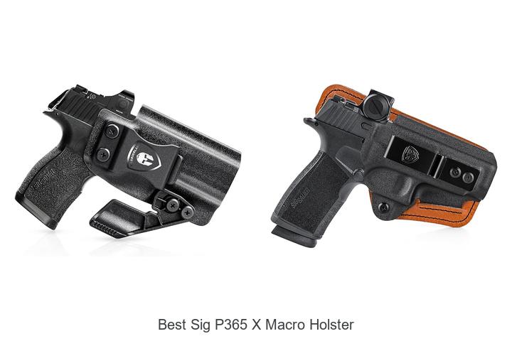 Best Sig P365 X Macro Holster You Can’t Miss Today