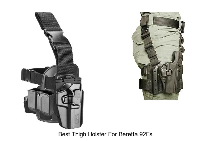Best Thigh Holster For Beretta 92FS That Will Blow Your Mind