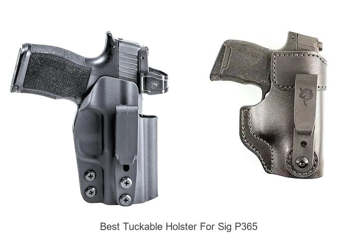 Best Tuckable Holster For Sig P365 That Everyone Wants