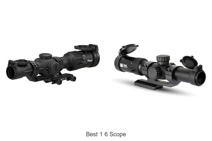 Top 12 Best 1 6 Scope You Can’t Miss Today!