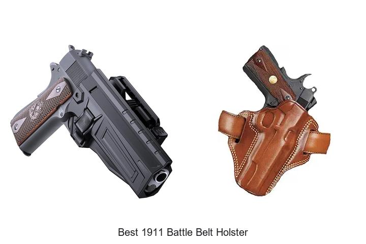 Top 12 Best 1911 Battle Belt Holster You Can’t Miss