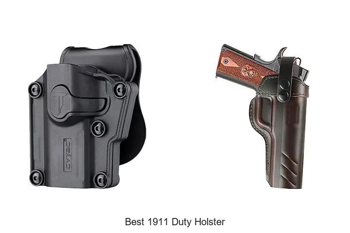 Top 12 Best 1911 Duty Holster You Can’t Miss Today