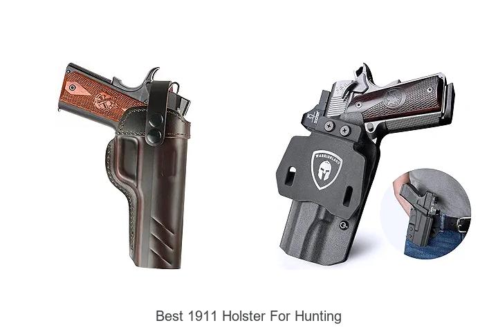 Top 12 Best 1911 Holster for Hunting You Need Now