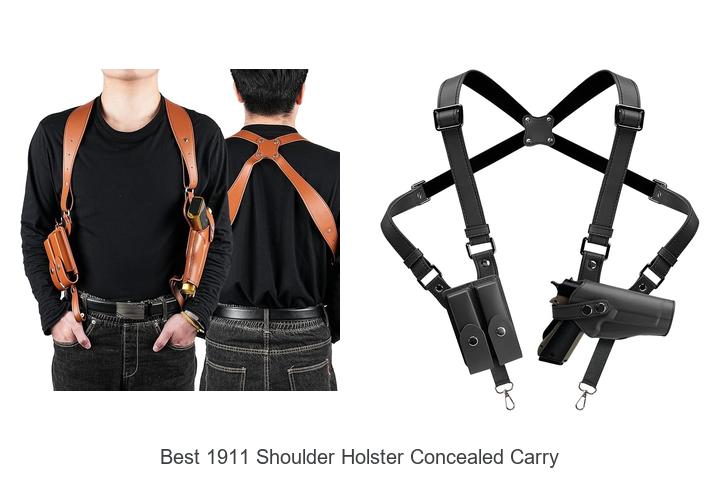 Best 1911 Shoulder Holster Concealed Carry Secrets Revealed