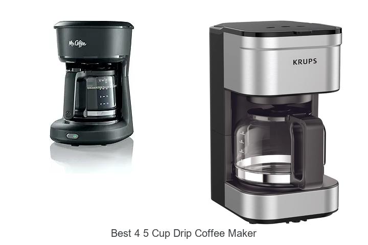 Top 13 Best 4 5 Cup Drip Coffee Maker for Perfect Brew