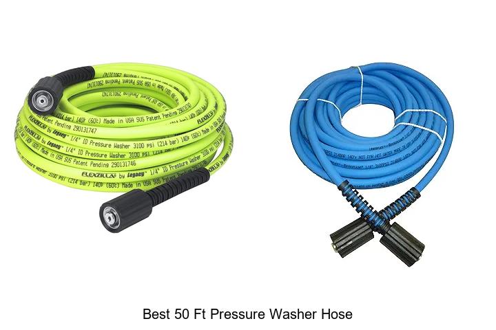 Top 15 Best 50 Ft Pressure Washer Hose for Ultimate Power