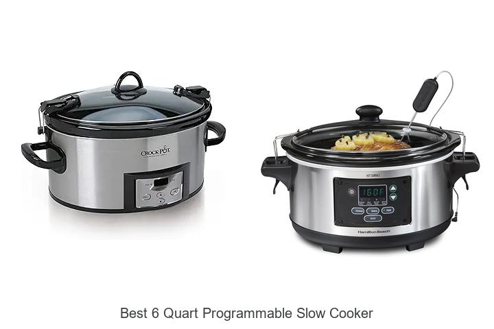 Top 13 Best 6 Quart Programmable Slow Cooker for Easy Cooking