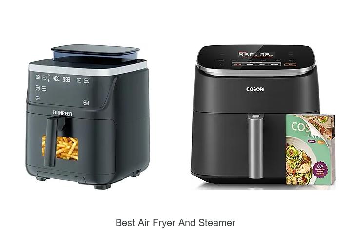 Top 13 Best Air Fryer And Steamer for Healthy Cooking
