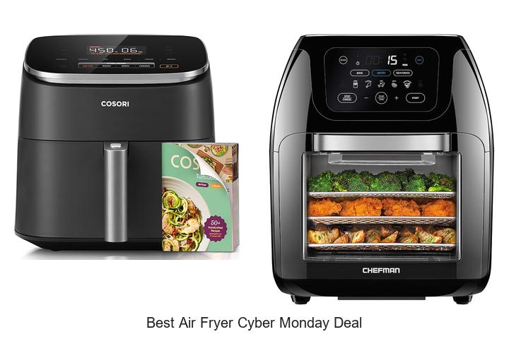 Top 15 Best Air Fryer Cyber Monday Deal You Can’t Miss