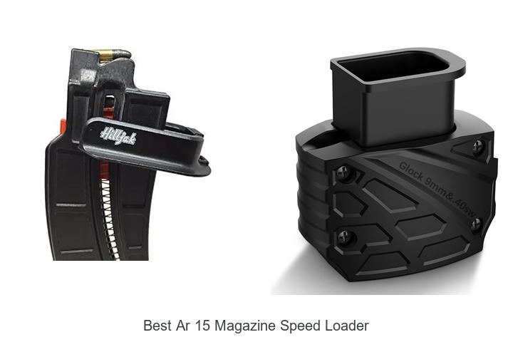 Best AR 15 Magazine Speed Loader You Can’t Live Without